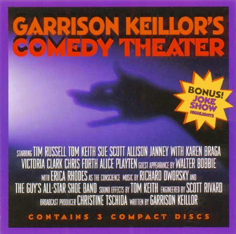 Garrison Keillor/Garrison Keillor's Comedy Theater@, Original Radi